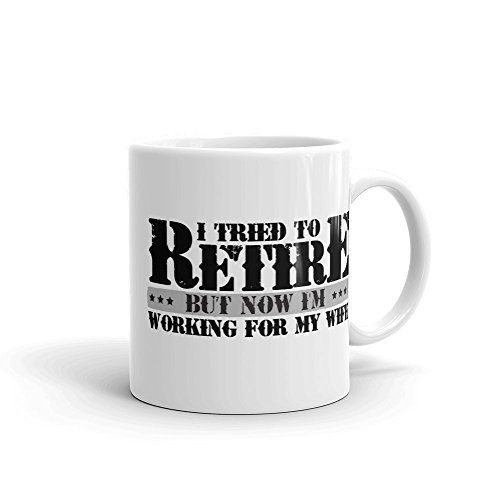 Funny Military Retirement Gift Coffee Cup Mug for Men Husband from Wife Mug