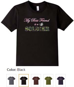 my best friend is a soldier tee